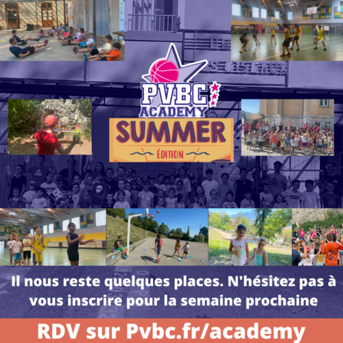 Encore quelques places pour notre 2ème semaine PVBC ACADEMY Encore quelques places pour notre 2ème semaine PVBC ACADEMY