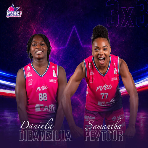 Sam & Dani présélectionnées en EDF 3x3 Sam & Dani présélectionnées en EDF 3x3